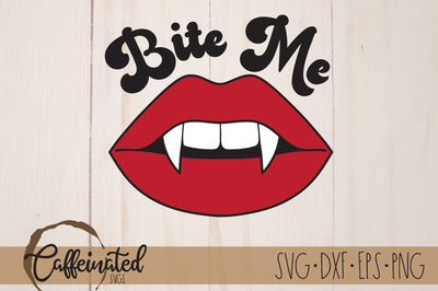 Vampire Fangs Bite Me SVG SVG Caffeinated SVGs 