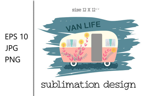 Van life sublimation design - EPS, JPG, PNG Sublimation Natasha Prando 