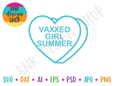 Vaxxed Girl Summer SVG Cut File SVG BNRDesignShop 