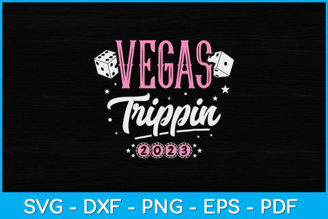 Vegas Girls Trip Vegas Birthday Svg Design SVG artprintfile 