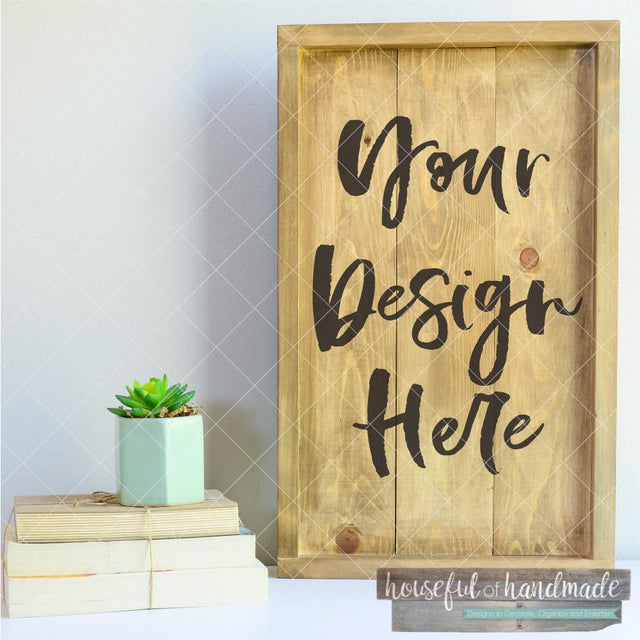 Vertical Farmhouse Wood Sign Mockup - Digital File Mock Up Photo Houseful of Handmade 
