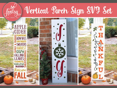 Vertical Porch Sign SVG Set SVG So Fontsy Design Shop 