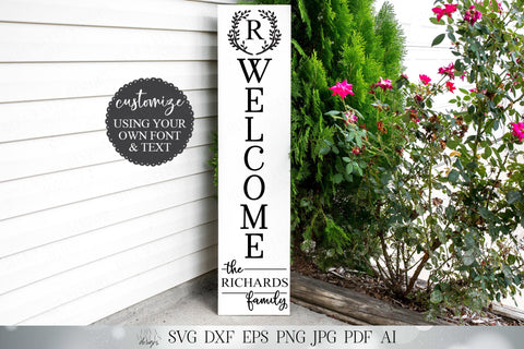 Vertical Welcome Sign with Monogram and Last Name | Leaning Porch Sign | Customize | SVG DXF eps png and more! | Digital Download SVG Diva Watts Designs 