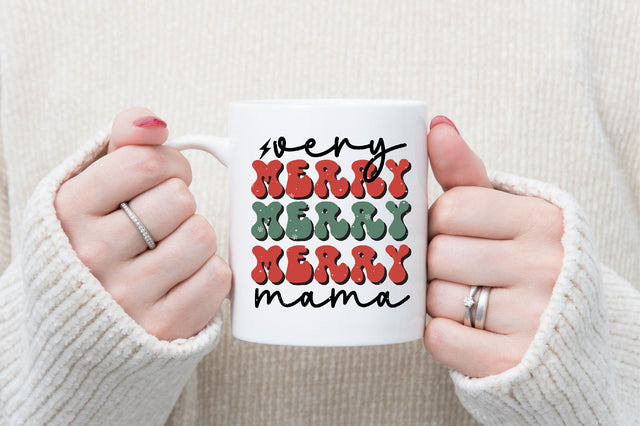 Very Merry Merry Merry Mama SVG SVGista 