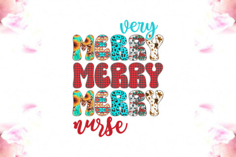 Very Merry Nurse Sublimation Sublimation Jagonath Roy 
