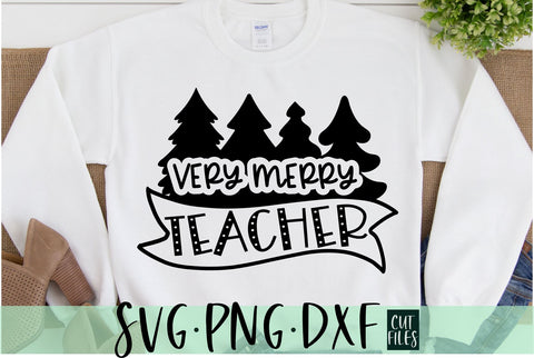 Very Merry Teacher | Christmas Teacher SVG SVG RedFoxDesignsUS 