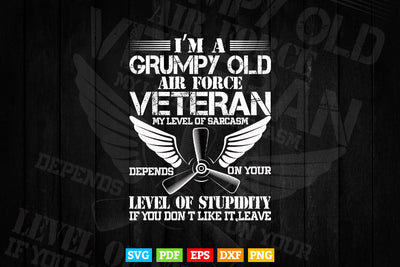 Veteran 365 I'm A Grumpy Old Air Force Veteran Svg Cut Files SVG DesignDestine 