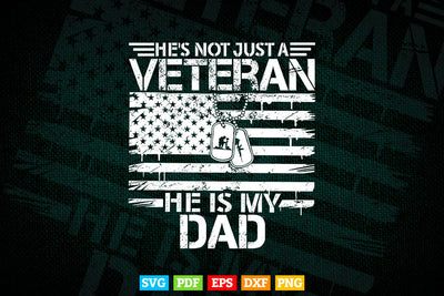 Veteran He Is My DAD American flag Veterans Day Gift 4th Of July Svg Png Files SVG DesignDestine 
