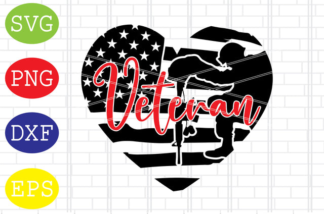 Veteran Heart Svg, Flag with Soldier Svg, American Flag Svg, Memorial Day Svg, Png, Eps, Dxf Files SVG DigitalSvgFiles 