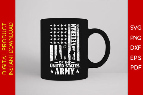 Veteran Of The United States Army SVG PNG PDF Cut File SVG Creativedesigntee 
