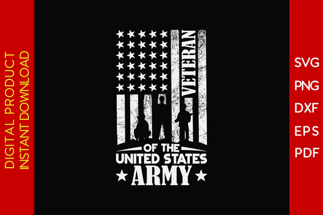 Veteran Of The United States Army SVG PNG PDF Cut File SVG Creativedesigntee 
