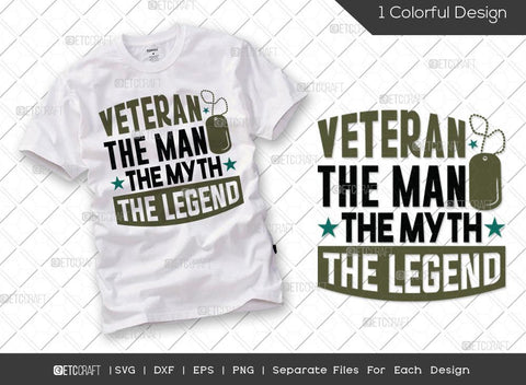 Veterans Day Bundle Vol-02 | Veteran The Man The Myth The Legend Svg | My Daddy Is A Veteran Svg | Im Not Just A Cool Kid I'm A Veterans Son Svg | Veterans Day Quote Design SVG ETC Craft 