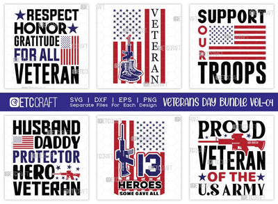 Veterans Day Bundle Vol-04 | Veteran Svg | Support Our Troops Svg | 13 Heroes Some Gave All Svg | Proud Veteran Of The U.S Army Svg | Veterans Day Quote Design SVG ETC Craft 