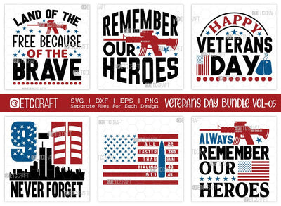 Veterans Day Bundle Vol-05 | Remember Our Heroes Svg | Happy Veterans Day Svg | Never Forget 9-11 Svg | All Faster Than Dlaling 911 Svg | Veterans Day Quote Design SVG ETC Craft 