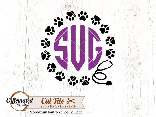 Veterinarian Paw Print Monogram SVG Caffeinated SVGs 