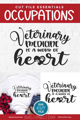 Veterinary Medicine svg for a Vet Tech, Assistant, Team or Squad SVG SVG Cut File 