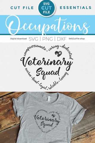 Veterinary squad svg for Cricut or Silhouette SVG SVG Cut File 
