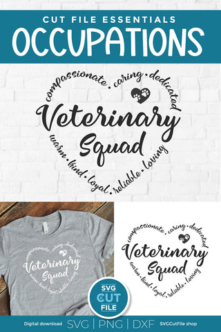 Veterinary squad svg for Cricut or Silhouette SVG SVG Cut File 