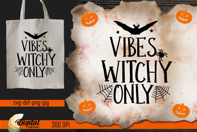 Vibes Witchy. Witch Halloween Quote SVG. Vintage Halloween. SVG Evgenyia Guschina 