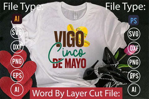 Vigo Cinco De Mayo SVG Cut File SVGs,quotes-and-sayings,food-drink mini-bundles,print-cut,on-sale Clipart Clip Art Sublimation or Vinyl Shirt Design SVG DesignPlante 503 
