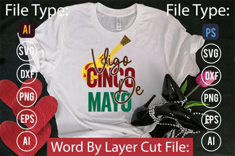 Vigo Cinco De Mayo SVG Cut File SVGs,quotes-and-sayings,food-drink mini-bundles,print-cut,on-sale Clipart Clip Art Sublimation or Vinyl Shirt Design SVG DesignPlante 503 