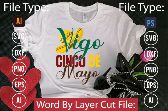 Vigo Cinco De Mayo SVG Cut File SVGs,quotes-and-sayings,food-drink mini-bundles,print-cut,on-sale Clipart Clip Art Sublimation or Vinyl Shirt Design SVG DesignPlante 503 