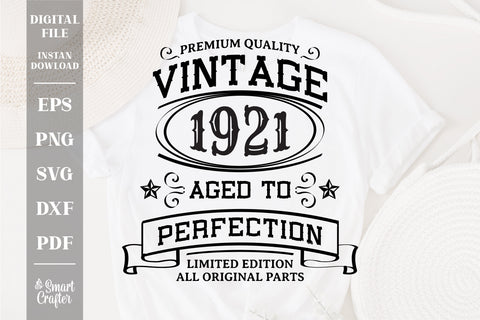 Vintage 1921 Svg, Vintage Birthday svg, limited edition svg, funny birthday SVG, 1921 aged to perfection svg, All Original Parts svg SVG Fauz 