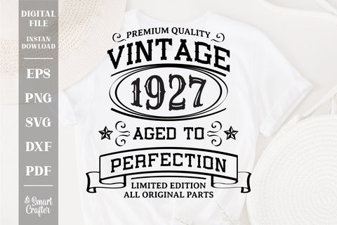 Vintage 1927 Svg, Vintage Birthday svg, limited edition svg, funny birthday SVG, 1927 aged to perfection svg, All Original Parts svg SVG Fauz 
