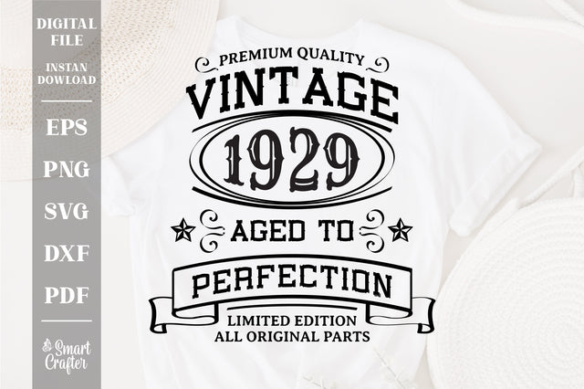 Vintage 1929 Svg, Vintage Birthday svg, limited edition svg, funny birthday SVG, 1929 aged to perfection svg, All Original Parts svg SVG Fauz 