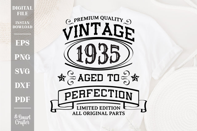 Vintage 1935 Svg, Vintage Birthday svg, limited edition svg, funny birthday SVG, 1935 aged to perfection svg, All Original Parts svg SVG Fauz 