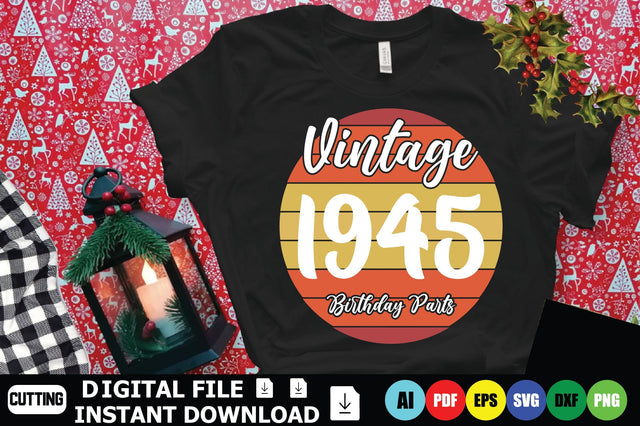 Vintage 1945 Birthday Parts SVG Shahin alam 