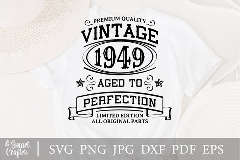 Vintage 1949 Svg, Vintage Birthday svg, limited edition svg, funny birthday SVG, 1949 aged to perfection svg, All Original Parts svg SVG Fauz 