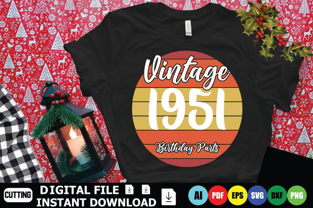 Vintage 1951 Birthday Parts SVG Shahin alam 