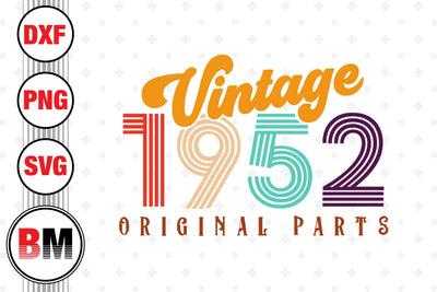 Vintage 1952 SVG, PNG, DXF Files SVG BMDesign 