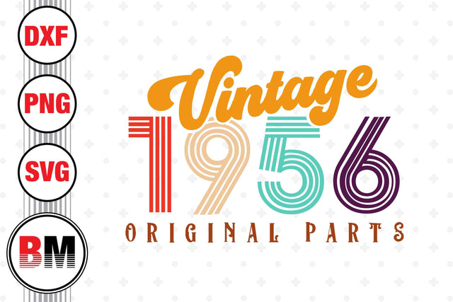 Vintage 1956 SVG, PNG, DXF Files SVG BMDesign 