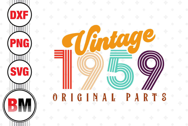 Vintage 1959 SVG, PNG, DXF Files SVG BMDesign 