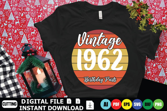 Vintage 1962 Birthday Parts SVG Shahin alam 