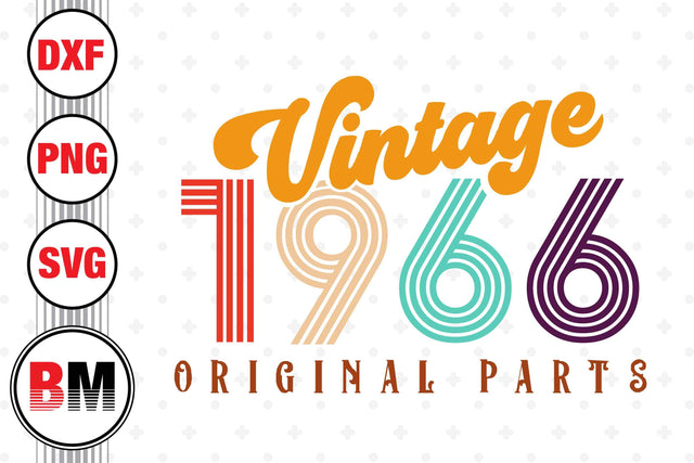 Vintage 1966 SVG, PNG, DXF Files SVG BMDesign 
