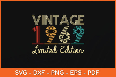 Vintage 1969 Limited Edition 53rd Birthday Svg Cutting File SVG Helal 