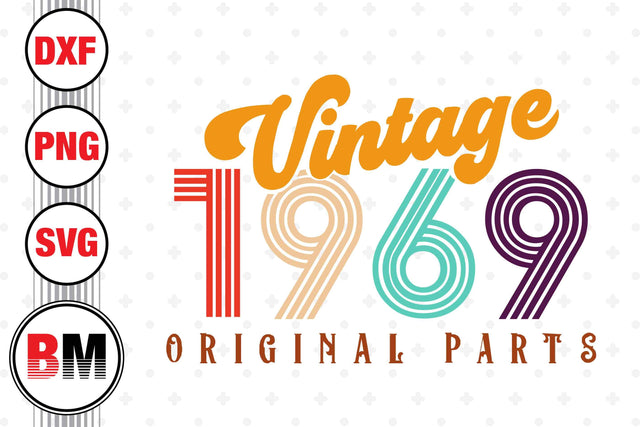 Vintage 1969 SVG, PNG, DXF Files SVG BMDesign 