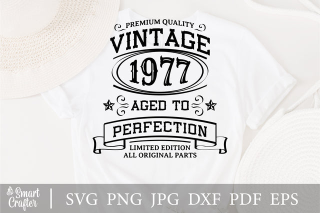 Vintage 1977 Svg, Vintage Birthday svg, limited edition svg, funny birthday SVG, 1977 aged to perfection svg, All Original Parts svg SVG Fauz 