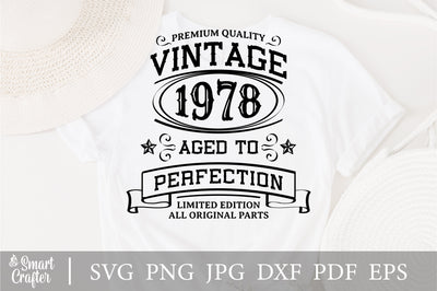 Vintage 1978 Svg, Vintage Birthday svg, limited edition svg, funny birthday SVG, 1978 aged to perfection svg, All Original Parts svg SVG Fauz 