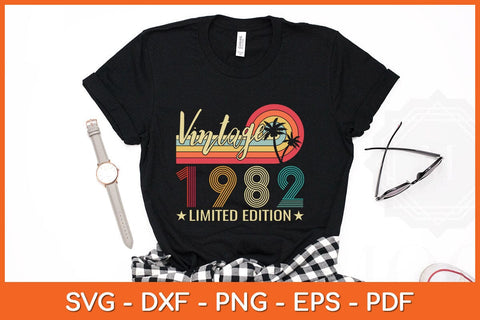 Vintage 1982 Limited Edition Birthday Svg Cutting File SVG Helal 