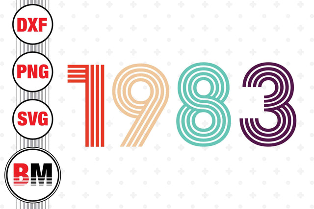 Vintage 1983 SVG, PNG, DXF Files SVG BMDesign 