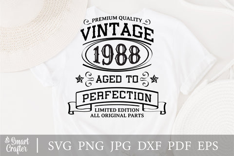 Vintage 1988 Svg, Vintage Birthday svg, limited edition svg, funny birthday SVG, 1988 aged to perfection svg, All Original Parts svg SVG Fauz 