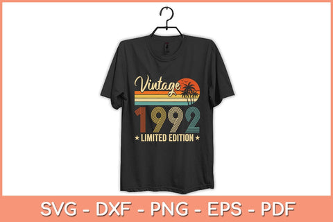 Vintage 1992 30th Birthday Gift 30 Years Old Limited Edition Svg Cutting File SVG Helal 