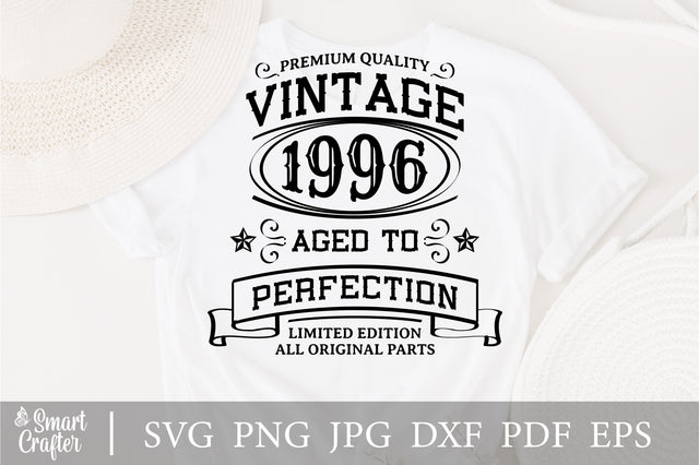 Vintage 1996 Svg, Vintage Birthday svg, limited edition svg, funny birthday SVG, 1996 aged to perfection svg, All Original Parts svg SVG Fauz 