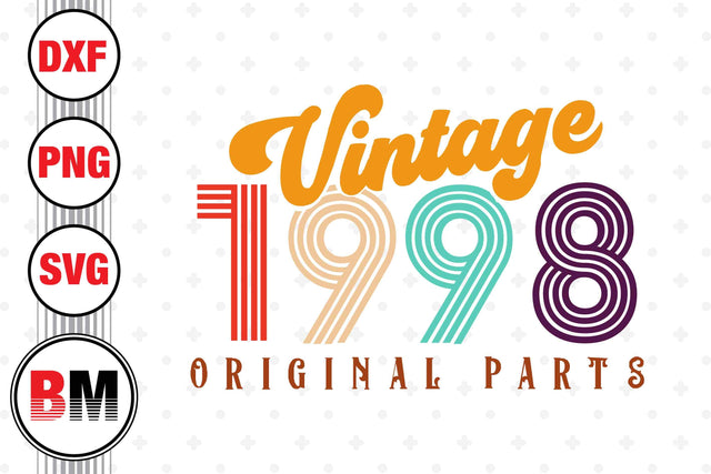 Vintage 1998 SVG, PNG, DXF Files SVG BMDesign 