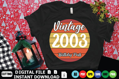 Vintage 2003 Birthday Parts SVG Shahin alam 