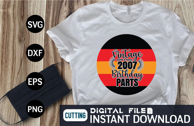 Vintage 2007 Birthday Parts svg SVG designer krishna 